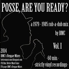 BMC "Posse, Are You Ready?" Vol. I 1979-1985 Mix