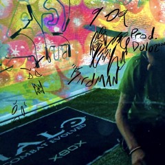 909birdman prod dolo2k