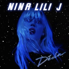 Décla - Nina Lili J