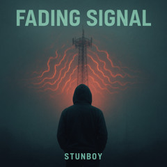 Fading Signal (Free DL)