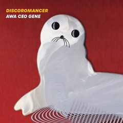 DISCOROMANCER - PARA DISCO GENE 2021/09/20 release