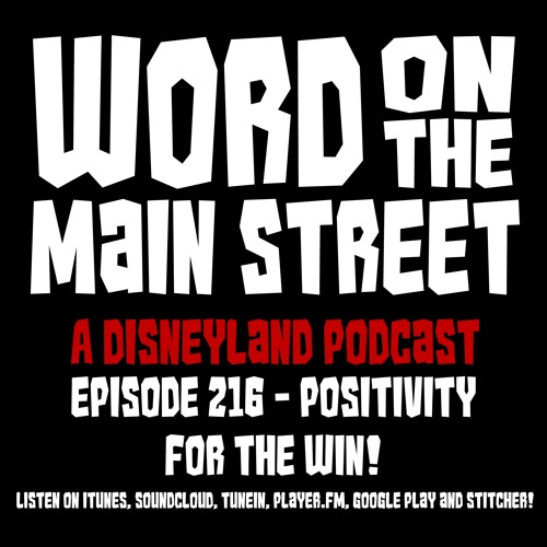 Episode 216 - Positivity for the Win!