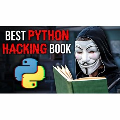 #394: Best Hacking Python Book?