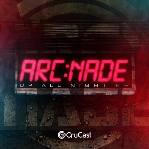 Arc Nade - Ravers