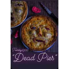Dead Pies