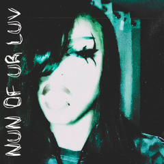 SADBOYYLEXX - nun of ur luv