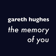 The Memory Of You