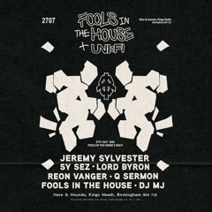 Reon Vanger - Uni-Fi X Fools In The House @ Hare & Hounds - 27072024
