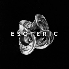 ESOTERIC by GYS (TT)