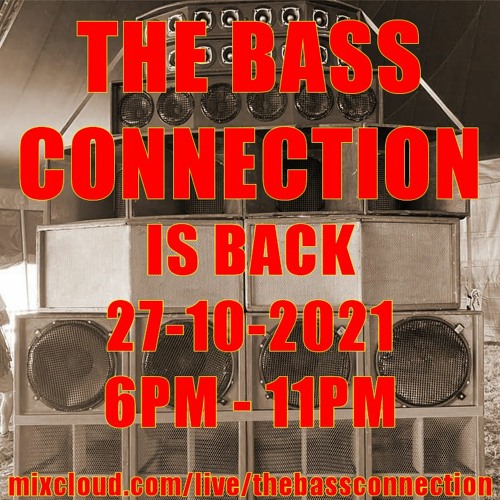 Bass Connection Jungle Mix 27-10-2021