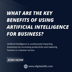 What are the key benefits of using artificial intelligence for business?