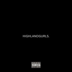 HIGHLANDGURLS