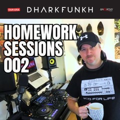 dharkfunkh DJ Set - Tough Deep Tech House - Homework Sessions 002