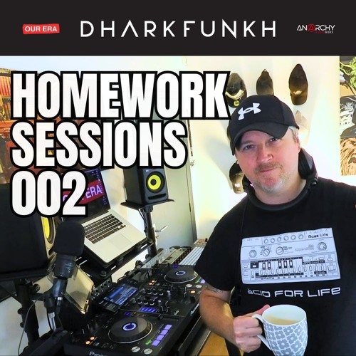 dharkfunkh DJ Set - Tough Deep Tech House - Homework Sessions 002
