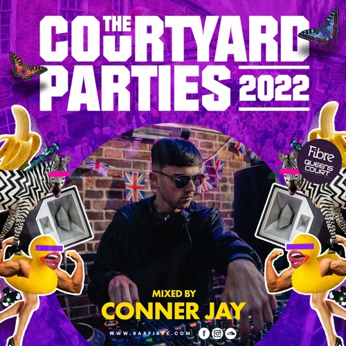 Conner Jay - Fibre Courtyard Party Mix 2022