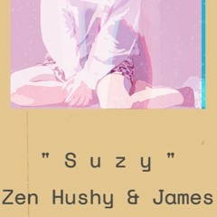 Suzy (New Version); Zen Hushy & jnov