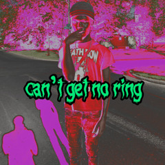 Can’t get no ring (p.DrazDid911)