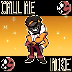 Call Me Mike [ft. Samulol]