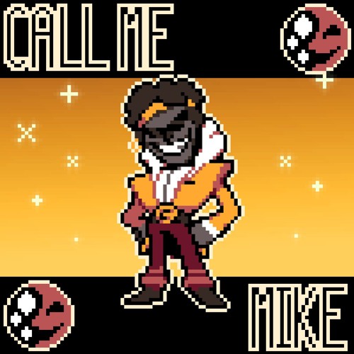 Call Me Mike [ft. Samulol]