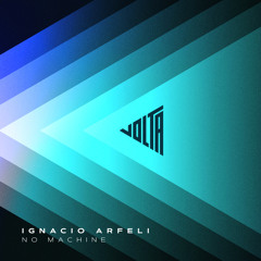 Ignacio Arfeli - Light And Darkness [VOLTA Records]