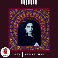 DJ Jaraujo - 002| Debut Mix