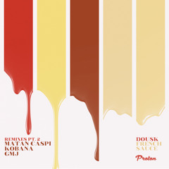 French Sauce (Matan Caspi Remix)