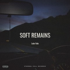 Soft Remains