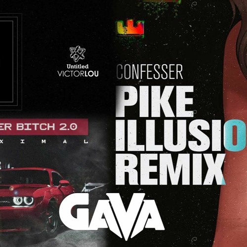 PIKE VS Super Bitch 2.0 VS Untitled - Mashup DJ Gava