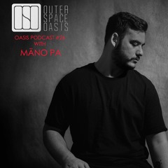 Oasis 026 w/ Mäno Pa