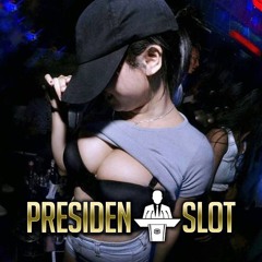 #MIXAPE GACOR 2026 x PRESIDENSLOT