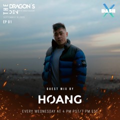 Hoang - DASH RADIO Guest Mix (DJ SET)
