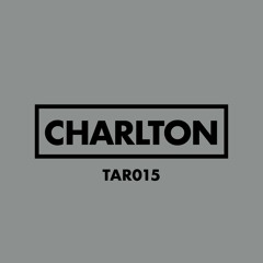B1 - Charlton - Calm Your Drift - TAR015 - TH Tar Hallow