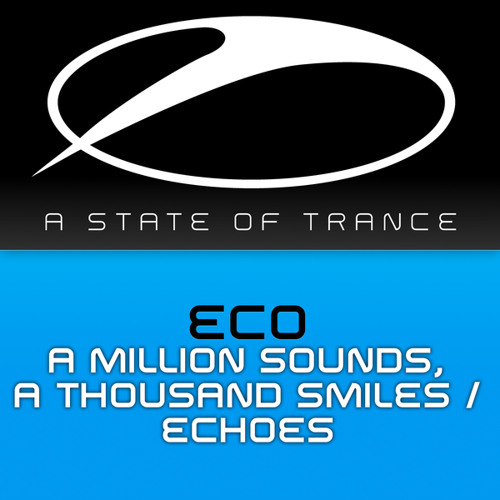 A Million Sounds, A Thousand Smiles (Original Mix)