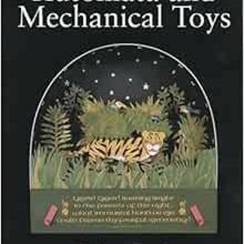 [READ] EPUB 📨 Automata and Mechanical Toys by Rodney Peppe KINDLE PDF EBOOK EPUB