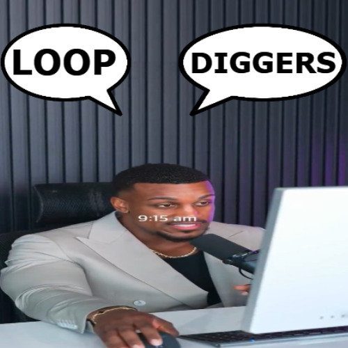 Loop Diggers SRC 195 FlossybeatsTrk 1 - Grindset
