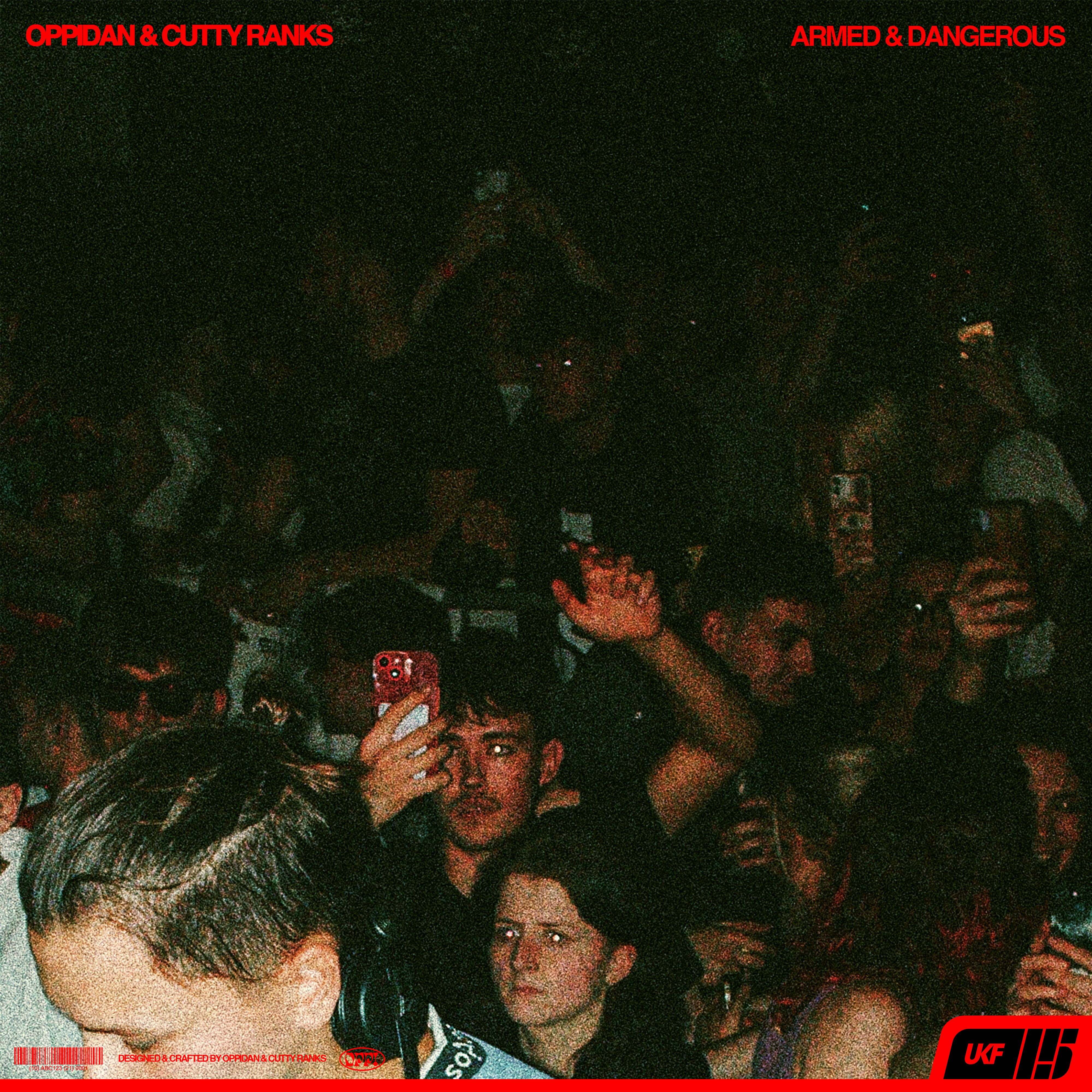 Oppidan & Cutty Ranks – Armed & Dangerous