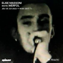 Élise Massoni invite Werfol - 30 Juin 2022