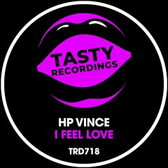 HP Vince - I Feel Love (Vinny's 2024 Love Mix)