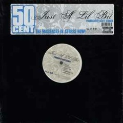 50 Cent - Just A Lil Bit (95 Flip)