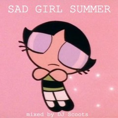 Sad Girl Summer
