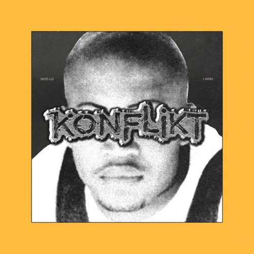 SKEE-LO - I WISH (KONFLIKT REMIX)