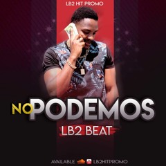 No Podemos (LB2 Beat)