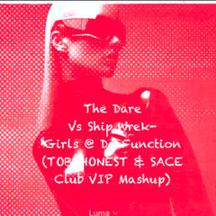 Girls @ Da Function (TOBEHONEST & SACE Club VIP Mashup)