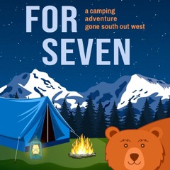 [R.E.A.D P.D.F] 📚 Tent for Seven: A Camping Adventure Gone South Out West by Marty