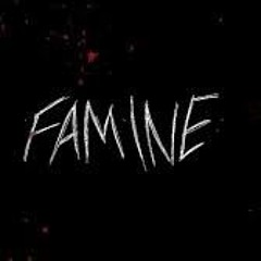 FAMINE COVER [FORSAKEN X DIE OF DEATH PURSUER JASON CHASE THEME]
