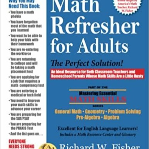 ⚡️DOWNLOAD$!❤️  Math Refresher for Adults The Perfect Solution (Mastering Essential Math Ski