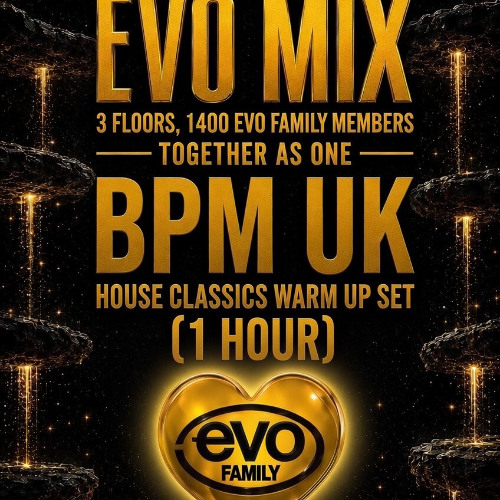 EVO 20 YEAR REUNION - House Classics Warm Up Set /// BPM UK