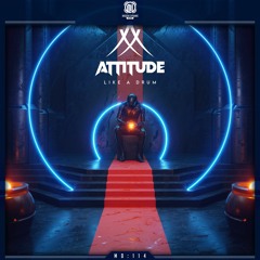 Attitude - Like A Drum (Radio Version)