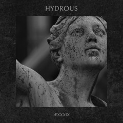 ÆXXXIX - Hydrous