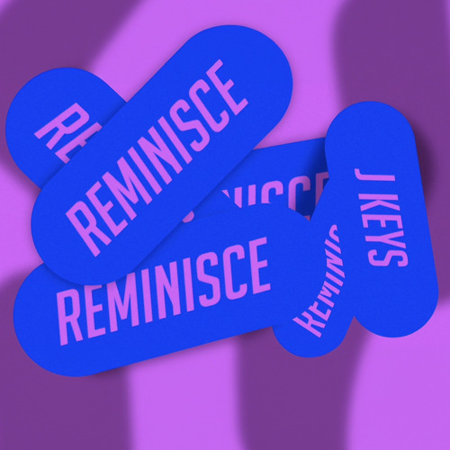 REMINISCE EXTENDED MIX